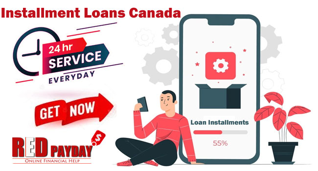 Installment Loans Canada - RedPayday